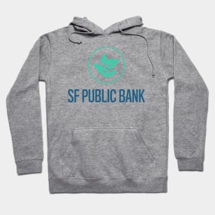 SF Public Bank Coalition Blue Hoodie